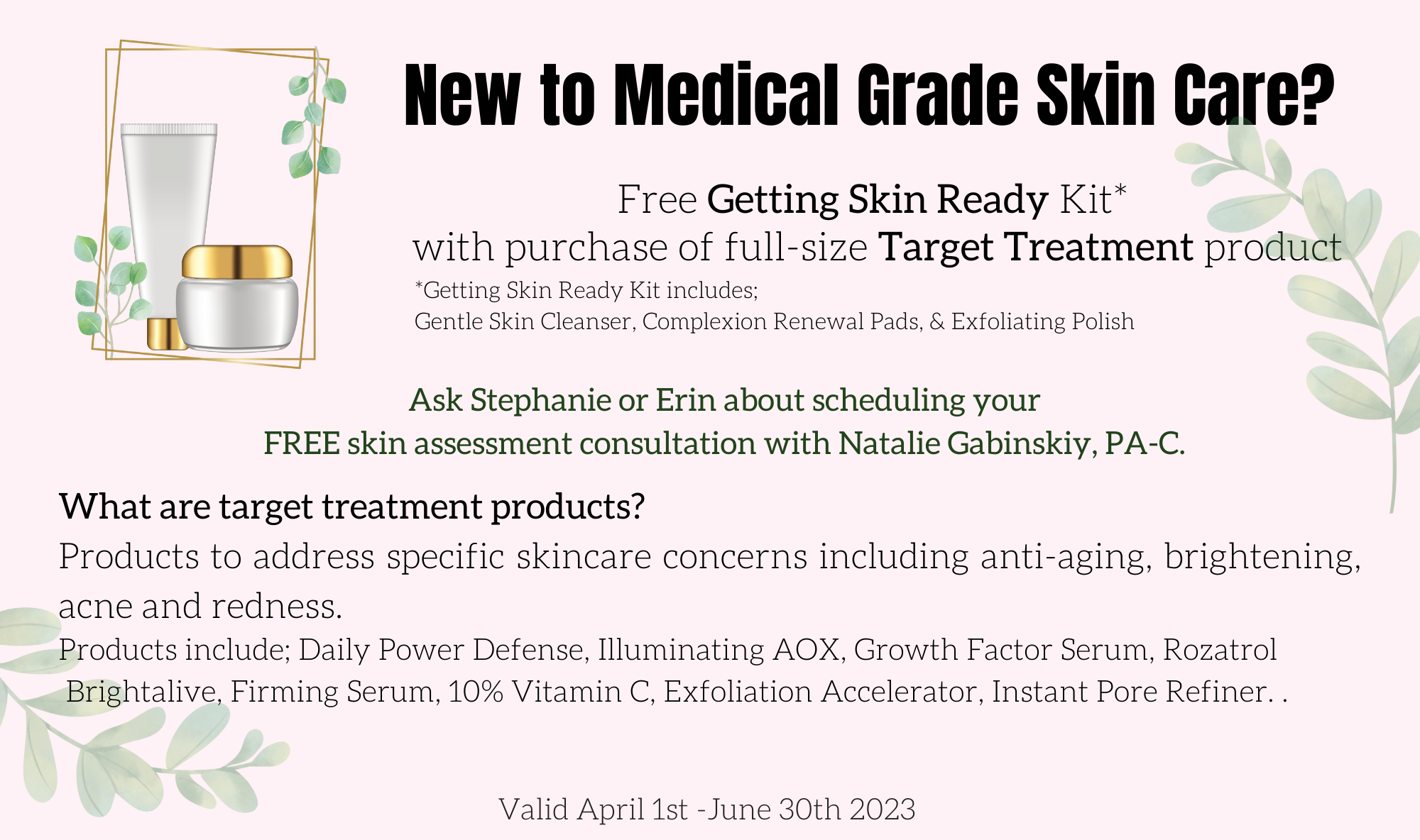 2023 Promo: Skin Ready Kit w/ Purchase of Target Treatment Product